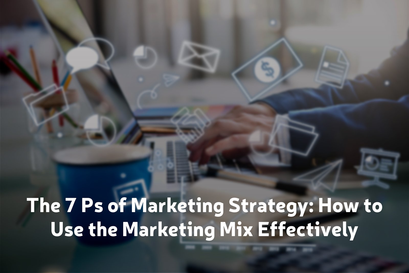 7 ps of marketing